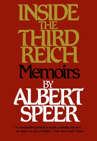 Inside the Third Reich by Albert Speer