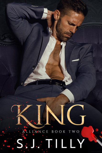 King (Alliance, #2) by S.J. Tilly