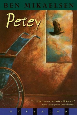 Petey by Ben Mikaelsen