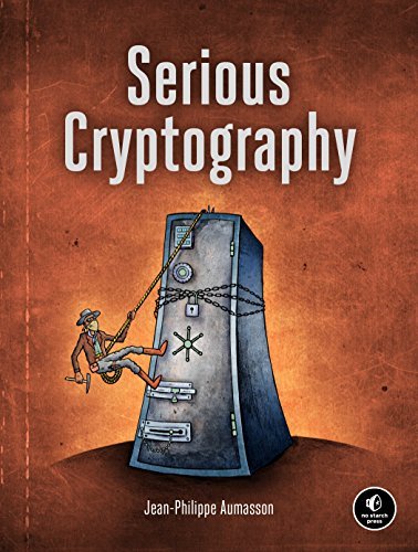 Serious Cryptography by Jean-Philippe Aumasson