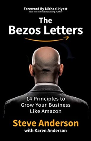 The Bezos Letters by Steve Anderson