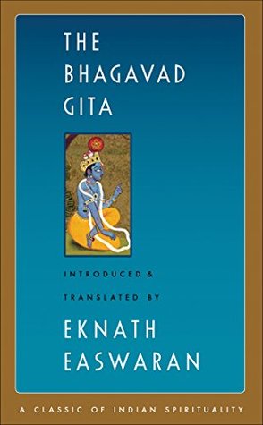 The Bhagavad Gita by Krishna Dwaipayana Vyasa