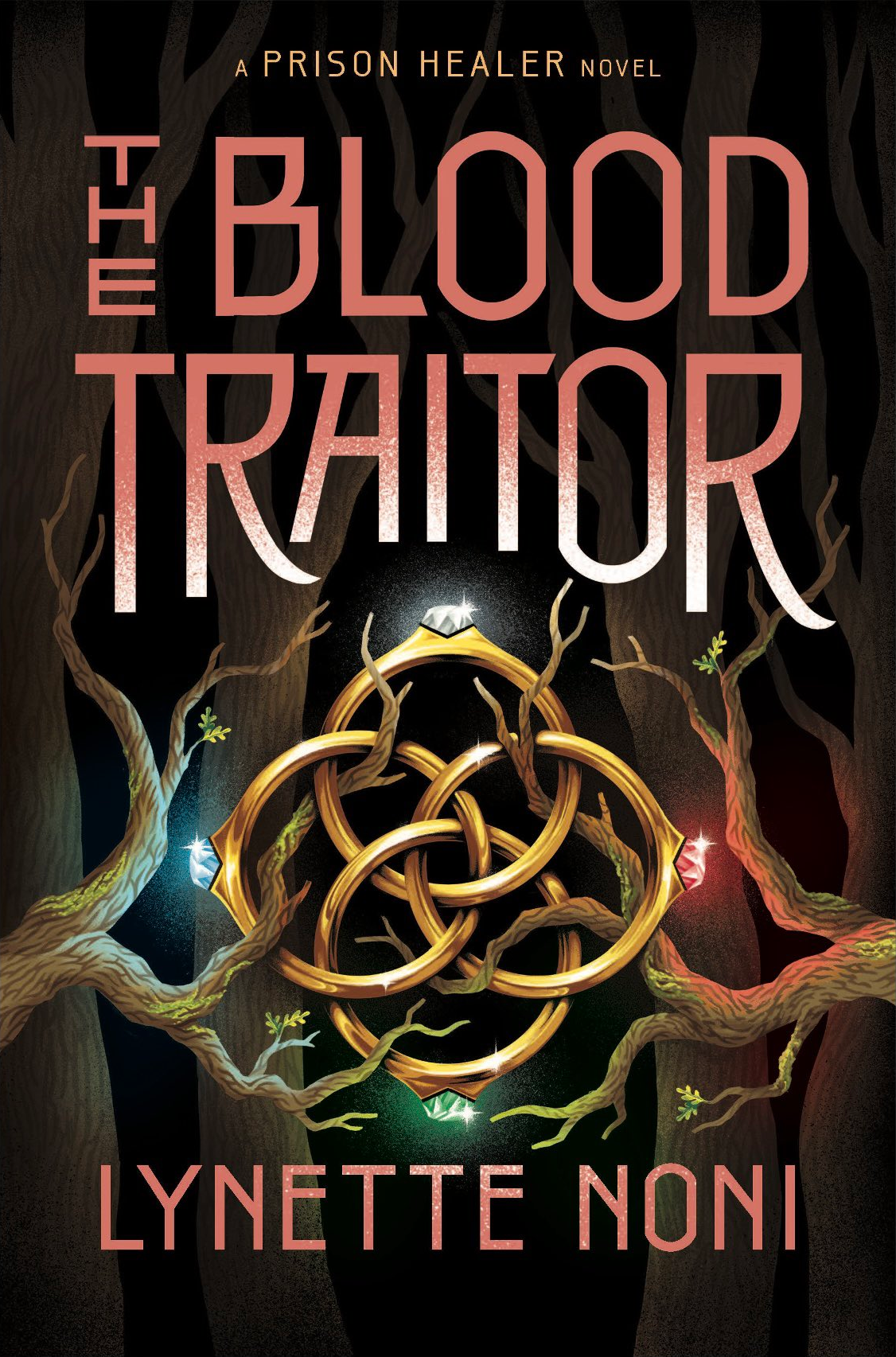 The Blood Traitor (The Prison Healer, #3) by Lynette Noni