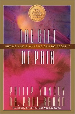 The Gift of Pain by Paul W. Brand