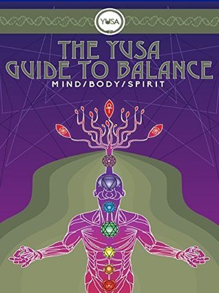 The YUSA Guide To Balance by Yusa Life