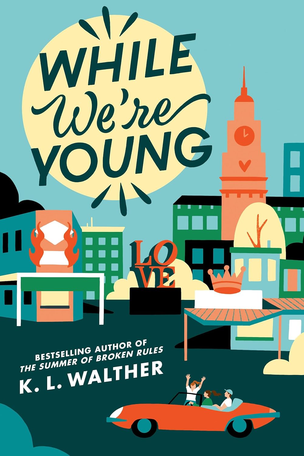 While We’re Young by K.L. Walther