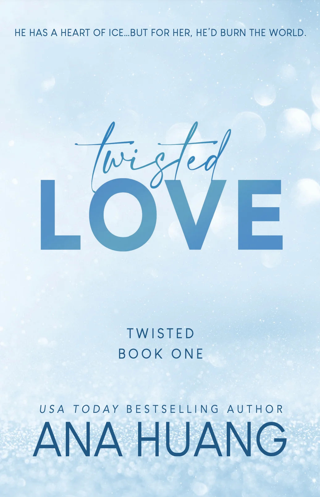 Twisted Love By Ana Huang