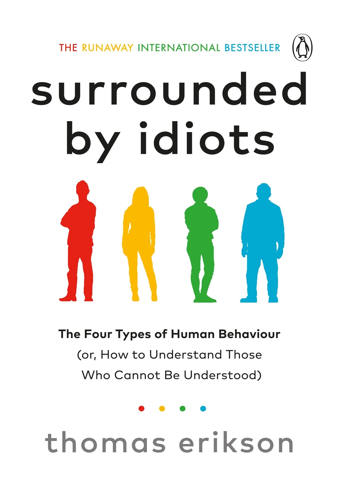 Surrounded by Idiots Thomas Erikson