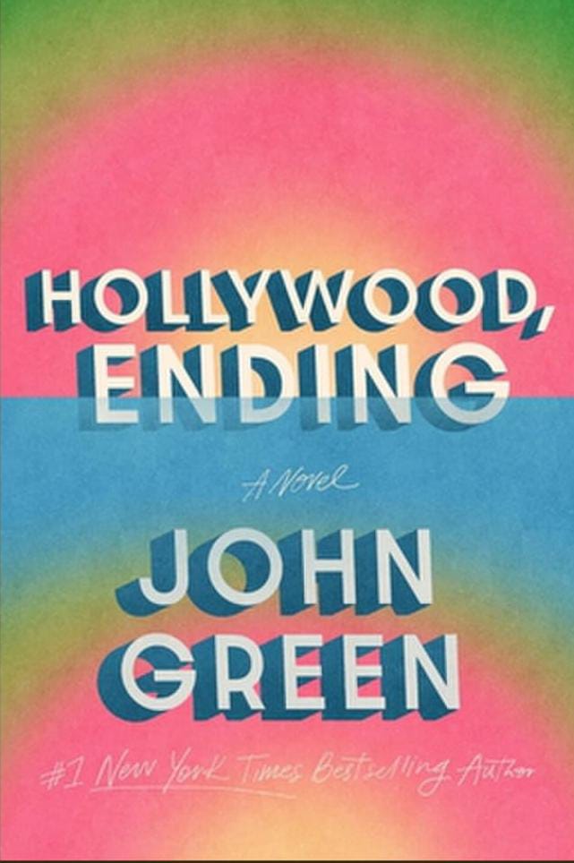 Hollywood Ending by John Green