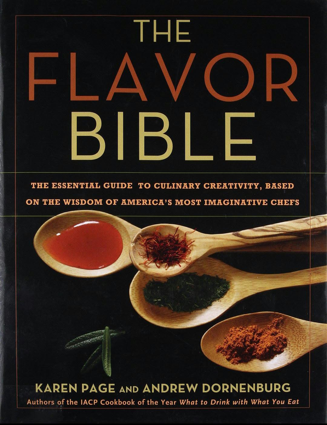 The Flavor Bible by Karen Page & Andrew Dornenburg