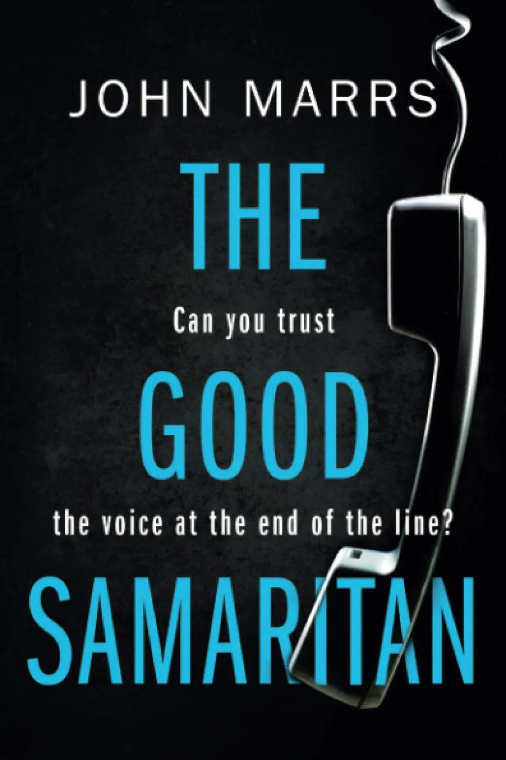 The Good Samaritan By John Marrs