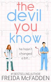 The Devil You Know By Freida McFadden