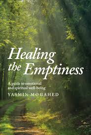 Healing the Emptiness By Yasmin Mogahed