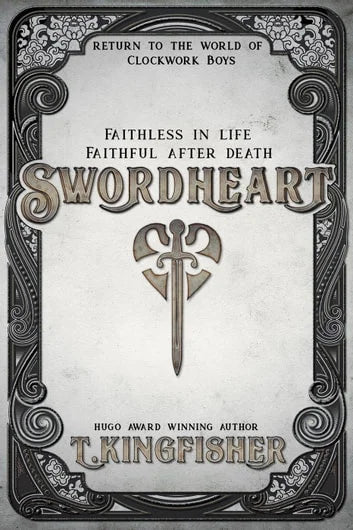 Swordheart By T. Kingfisher