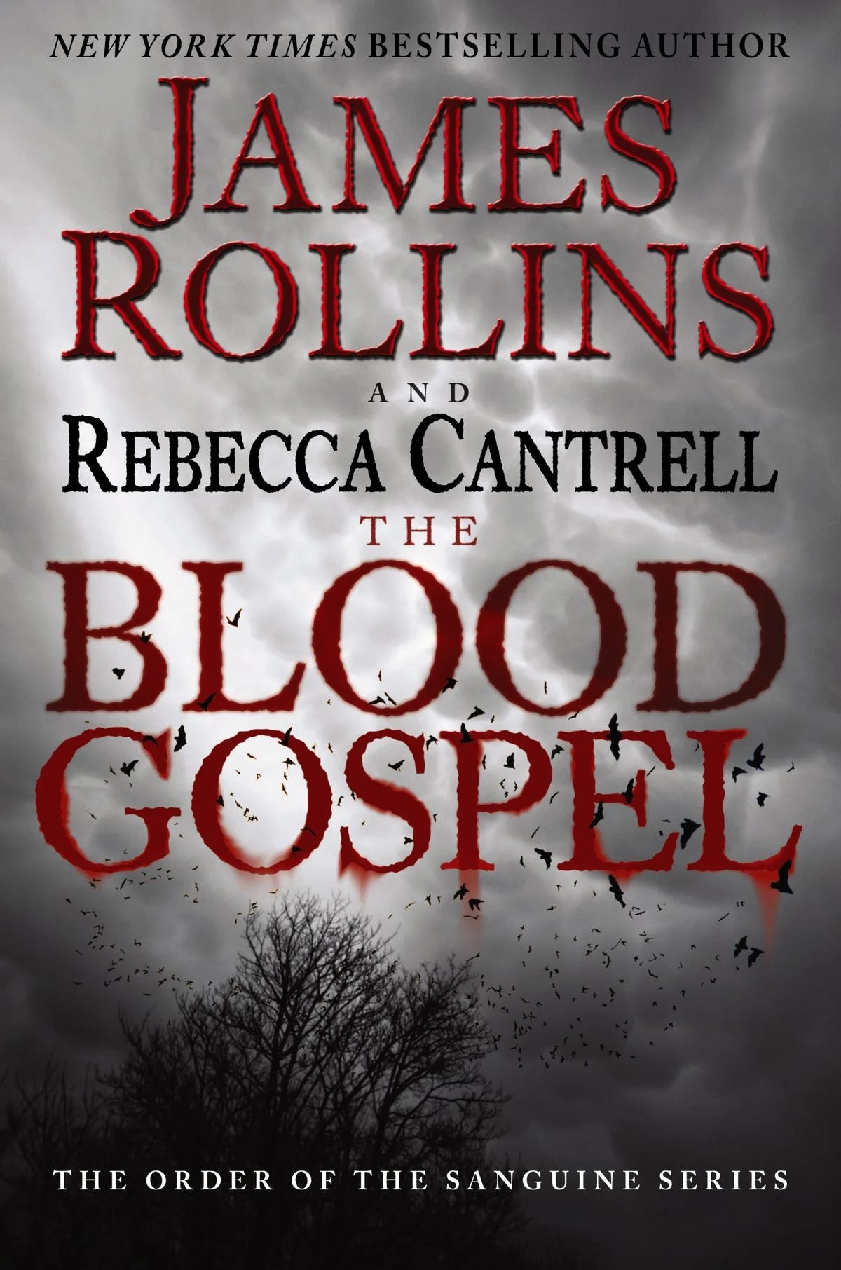 The Blood Gospel By James Rollins , Rebecca Cantrell