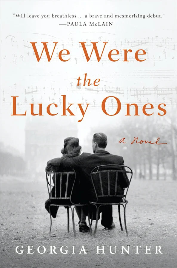 We Were the Lucky Ones By Georgia Hunter
