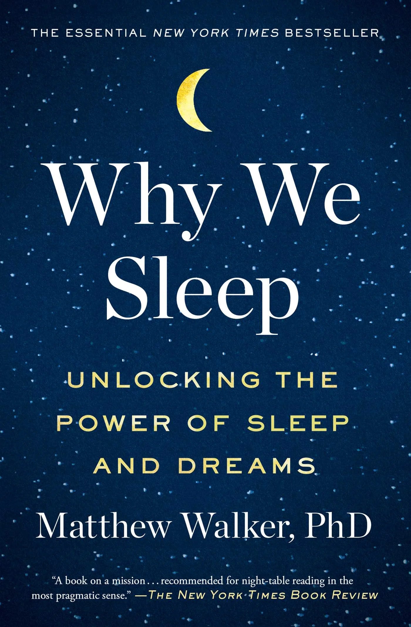 Why We Sleep By Matthew Walker