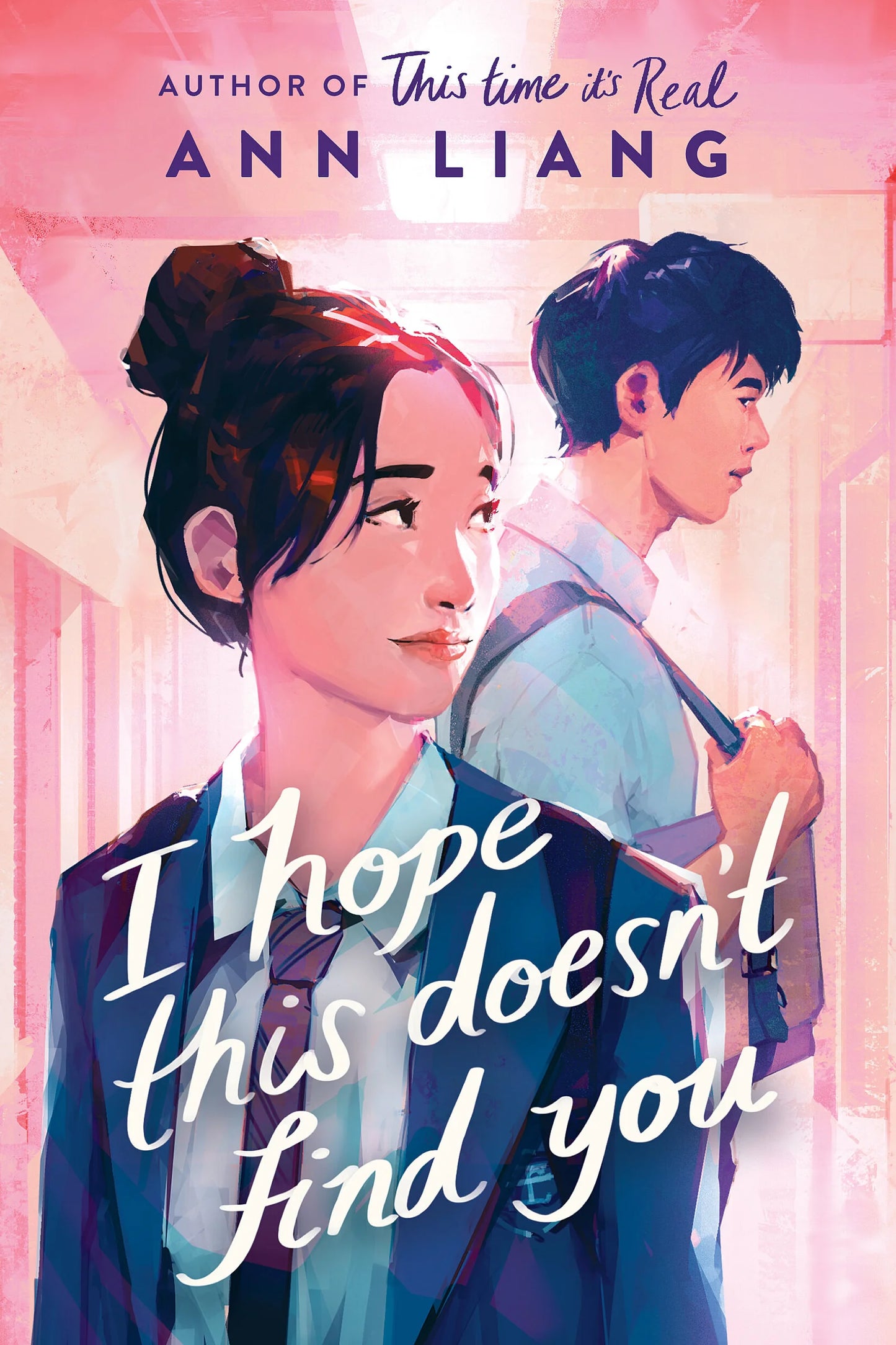 I Hope This Doesn’t Find You By Ann Liang