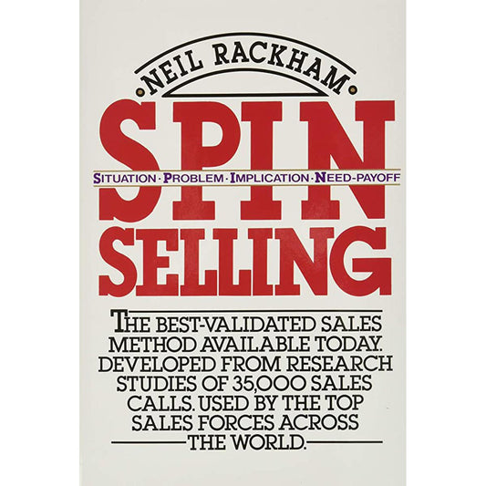 Spin Selling by Neil Rackham