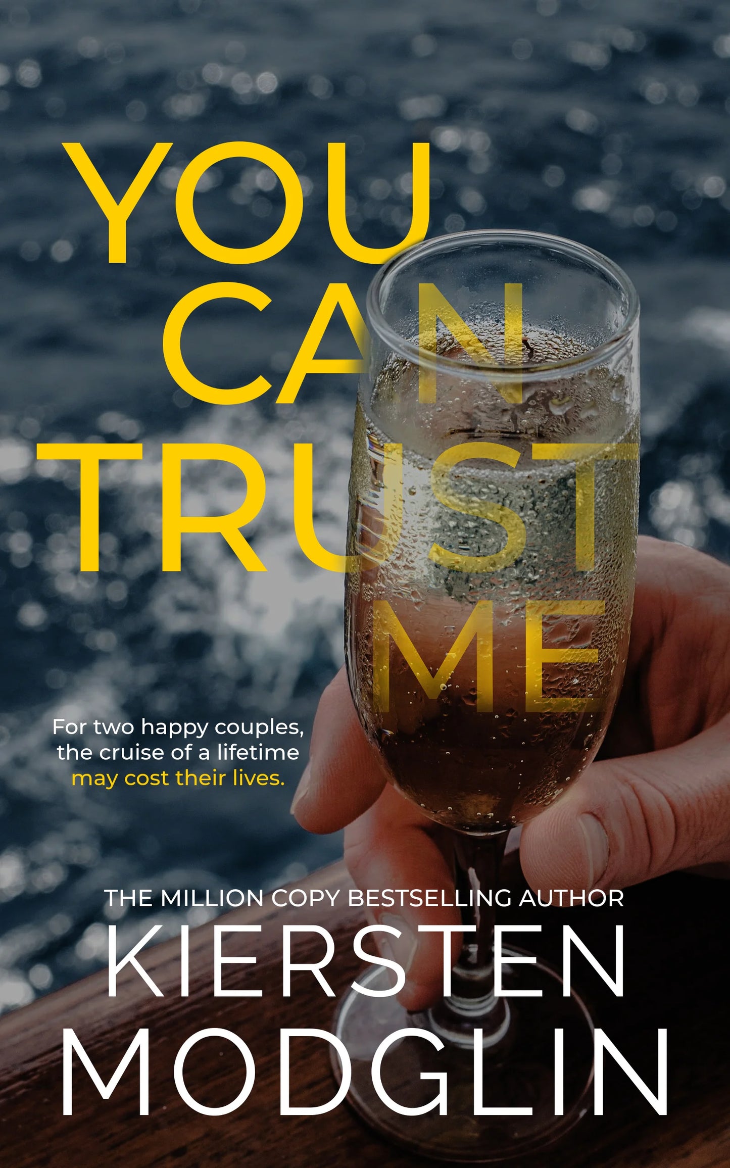 You Can Trust Me By Kiersten Modglin