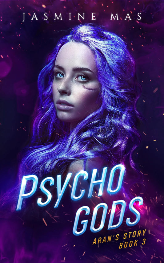 Psycho Gods By Jasmine Mas