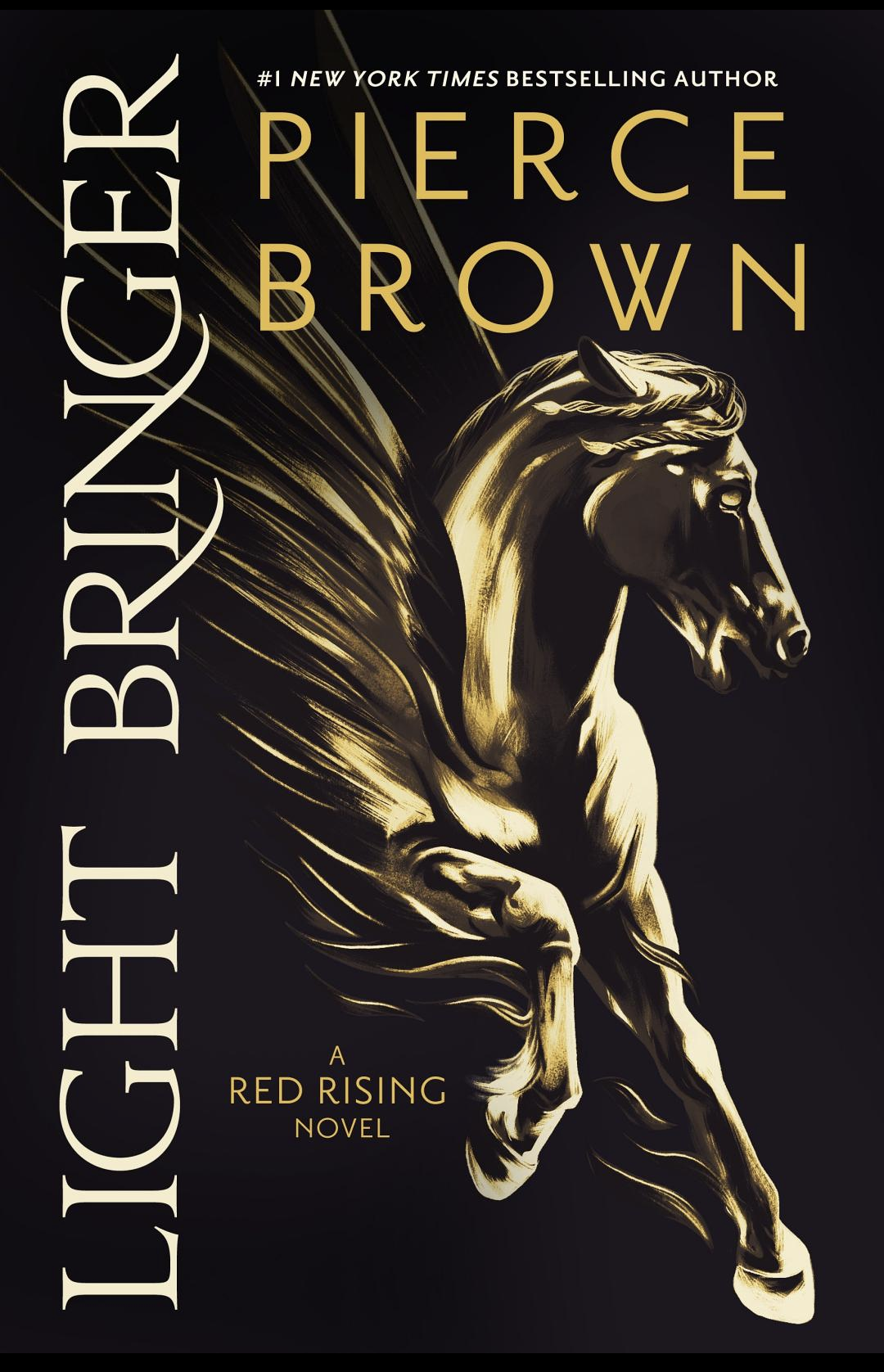 Light Bringer By Pierce Brown