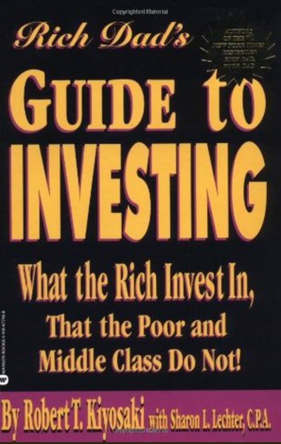 Rich Dad’s Guide to Investing by Robert T. Kiyosaki