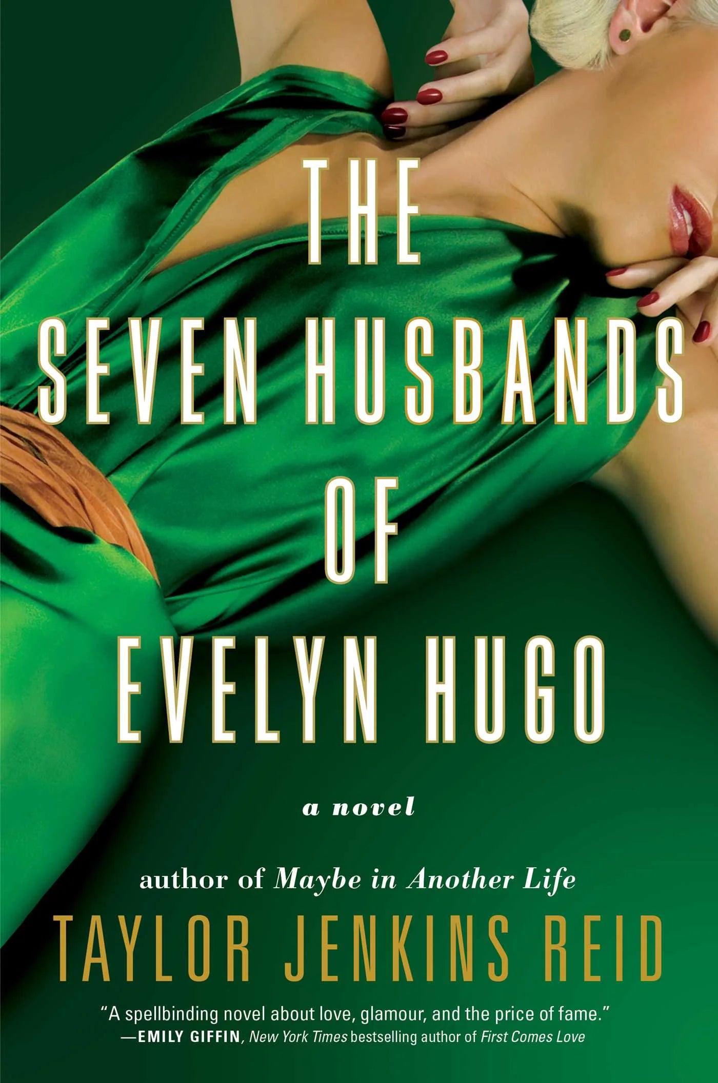 The Seven Husbands of Evelyn Hugo By Taylor Jenkins Reid