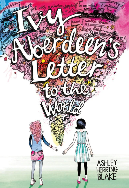 Ivy Aberdeen’s Letter to the World By Ashley Herring Blake