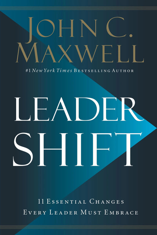 Leadershift By John C. Maxwell