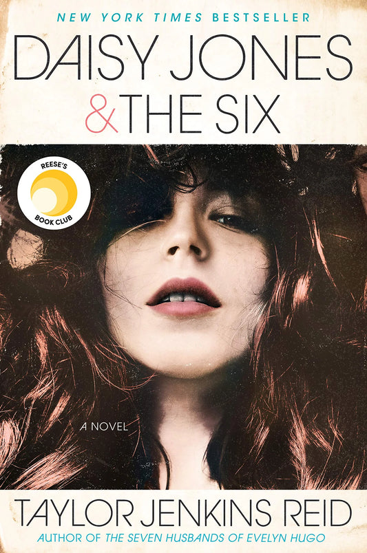 Daisy Jones & The Six By Taylor Jenkins Reid