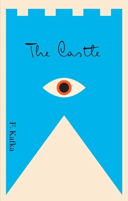 The Castle By Franz Kafka