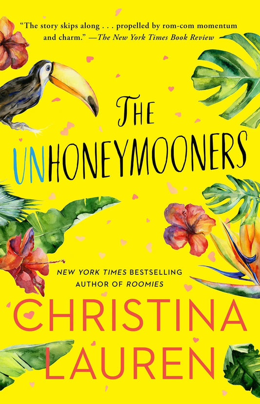 The Unhoneymooners By Christina Lauren