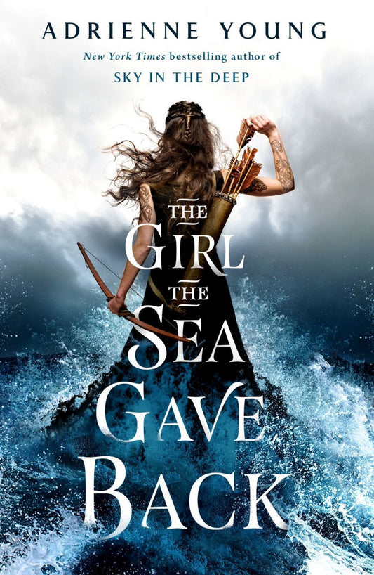 The Girl the Sea Gave Back By Adrienne Young