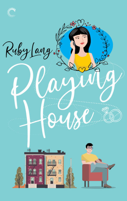 Playing House (Uptown, #1)  By Ruby Lang