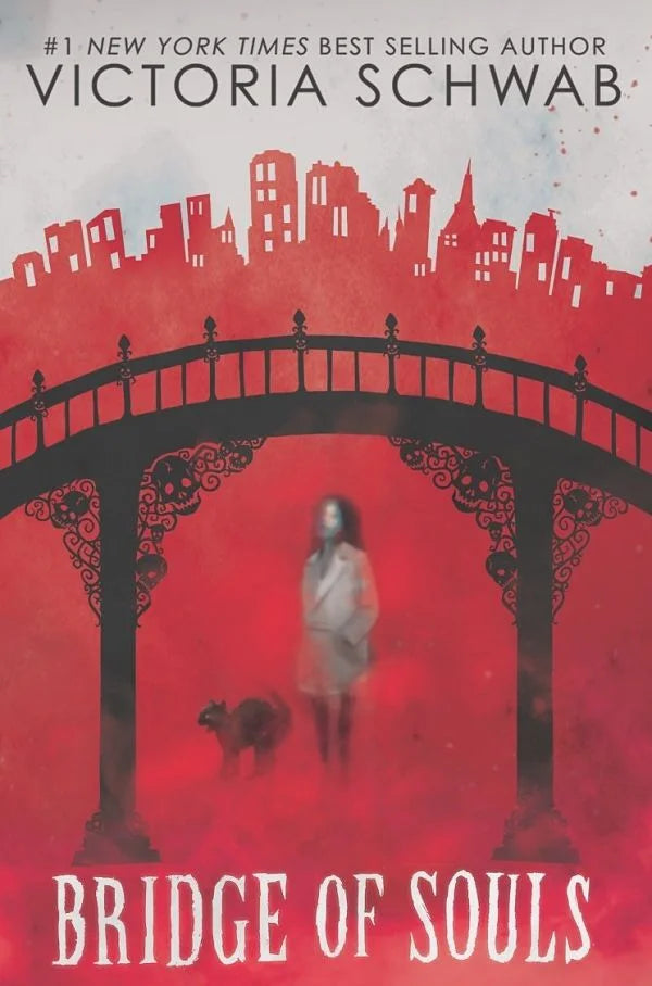 Bridge of Souls By Victoria Schwab
