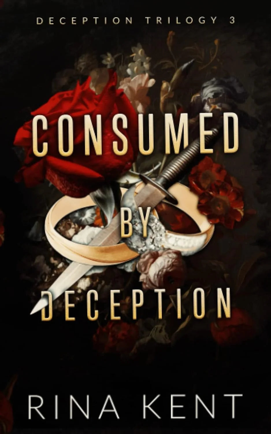 Consumed by Deception By Rina Kent