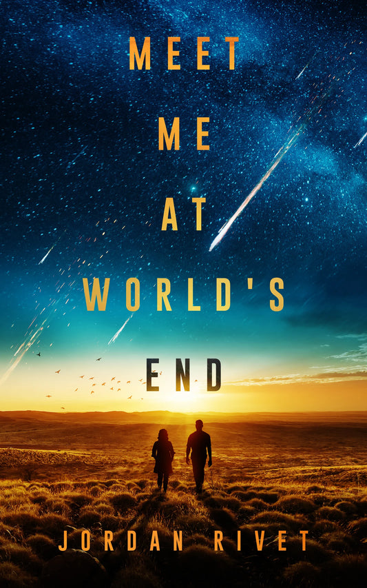 Meet Me at World’s End By Jordan Rivet