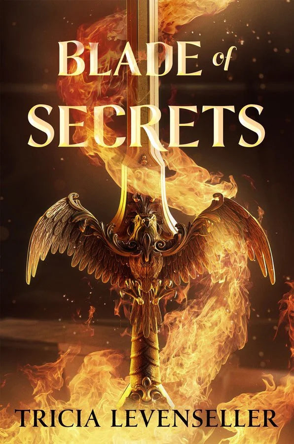 Blade of Secrets By Tricia Levenseller