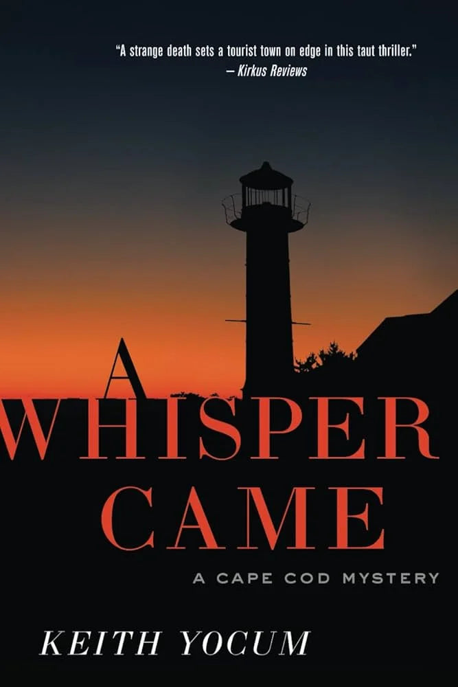 A Whisper Came By Keith Yocum