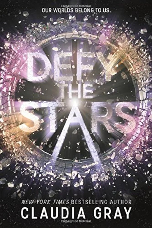 Defy the Stars By Claudia Gray