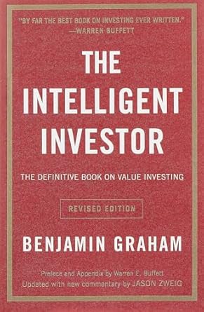 The Intelligent Investor By Benjamin Graham