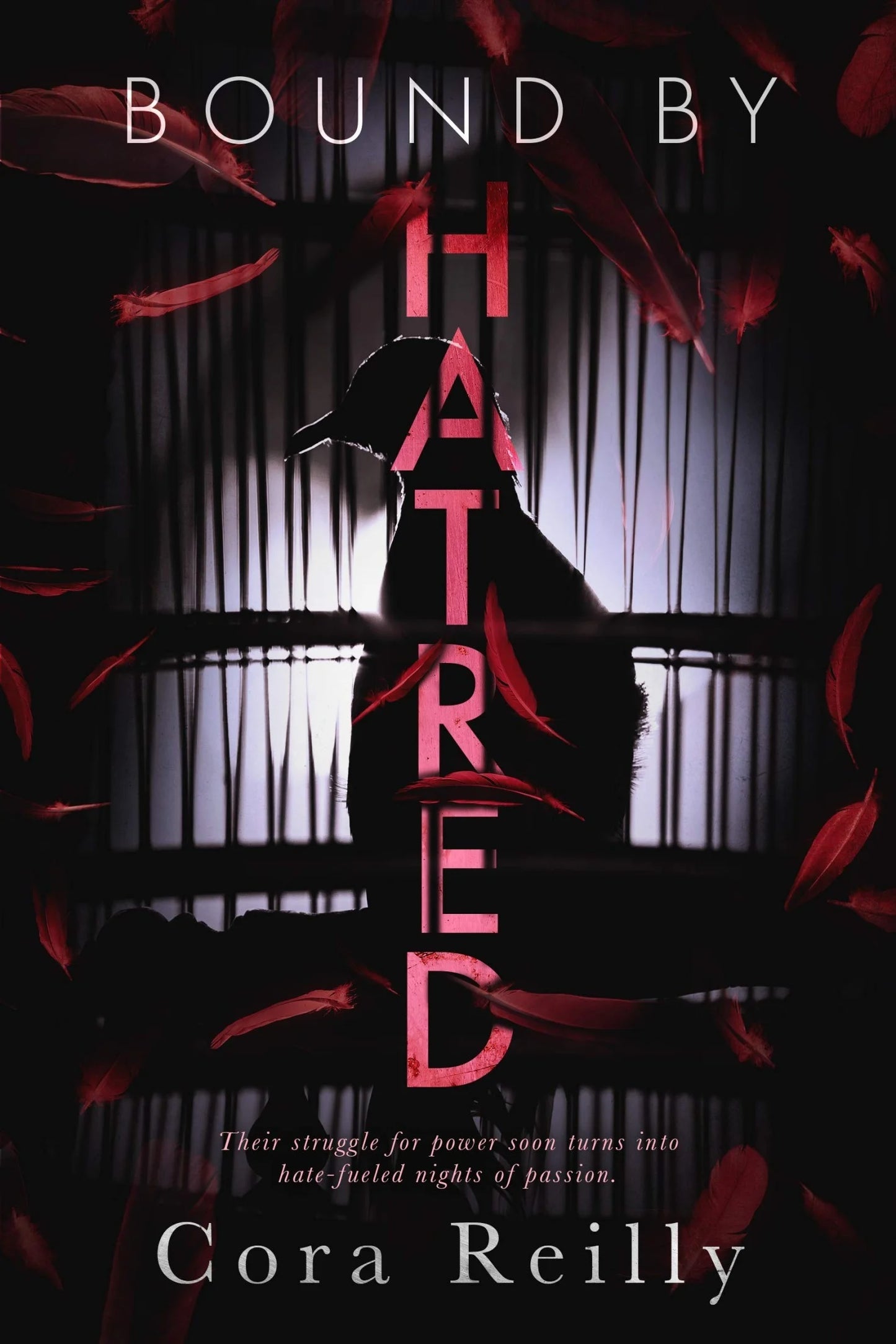 Bound by Hatred By Cora Reilly