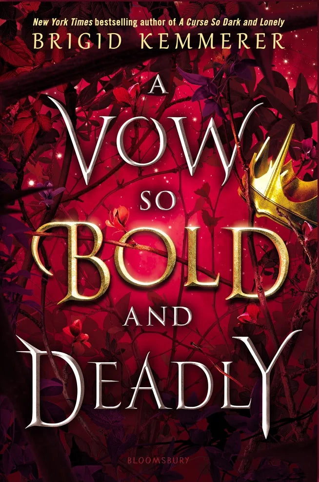 A Vow So Bold and Deadly By Brigid Kemmerer