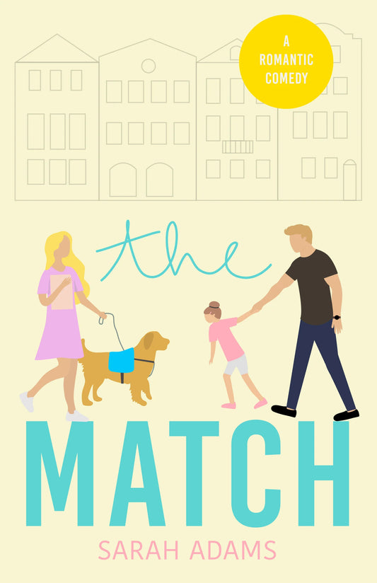 The Match By Sarah Adams