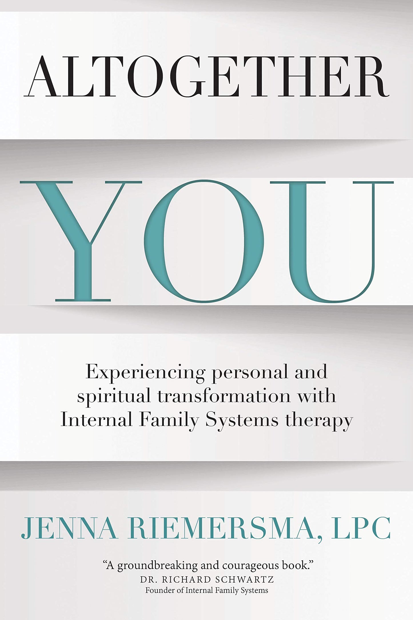 Altogether You By Jenna Riemersma