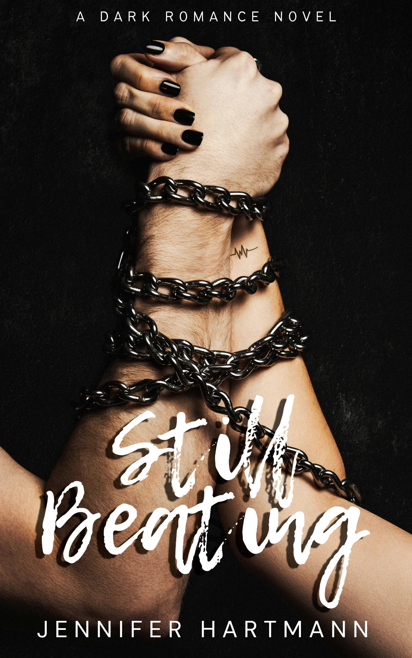 Still Beating By Jennifer Hartmann
