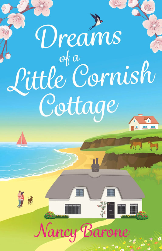 Dreams of a Little Cornish Cottage By Nancy Barone