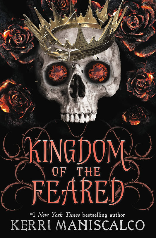 Kingdom of the Feared By Kerri Maniscalco
