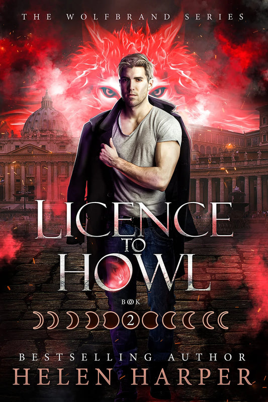 Licence To Howl By Helen Harper